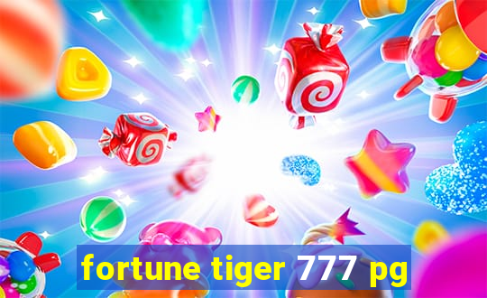 fortune tiger 777 pg